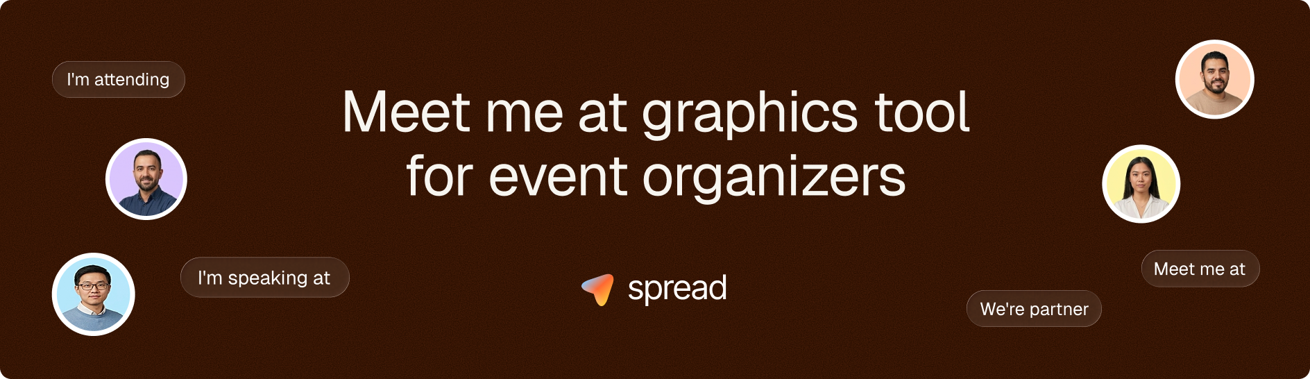 Meet me at graphics creator tool for conferences